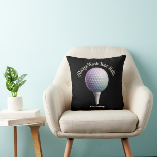 Always Wash Your Balls Funny Golf Sports Gift Cushion