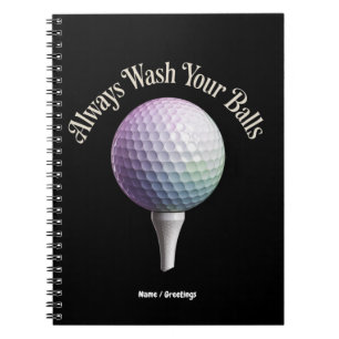 Always Wash Your Balls Funny Golf Sports Gift Notebook