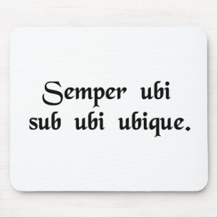 Always wear underwear everywhere. mouse pad
