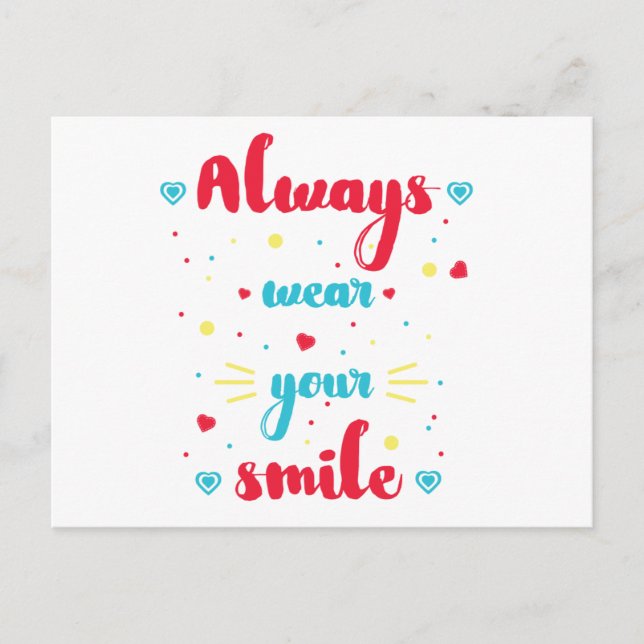 Always wear your smile Motivational Quote Postcard (Front)