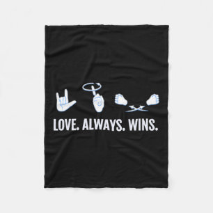 Always Wins Asl Deaf Awareness Sign Language  Fleece Blanket