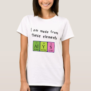 Alys periodic table name shirt