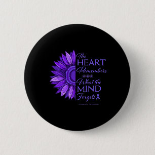Alzheimerheimers And Raise Awareness Womens  6 Cm Round Badge