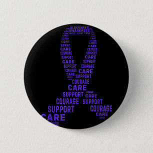 Alzheimers Awareness Care Courage Support Purple 6 Cm Round Badge