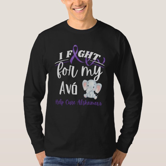 Alzheimer's Awareness I Fight For Avo Alzheimer's  T-Shirt (Front)