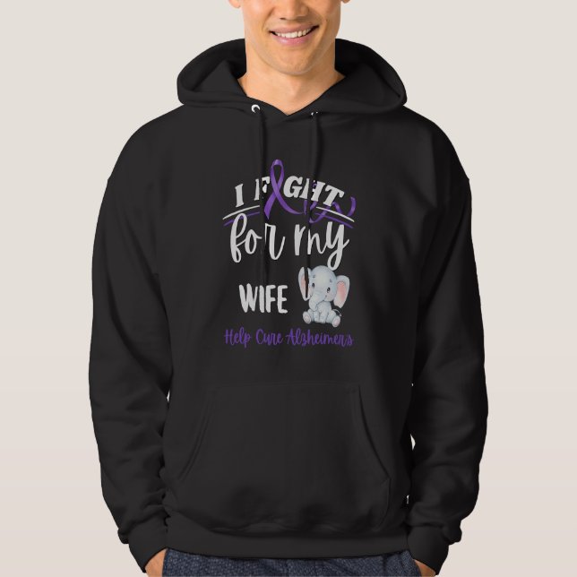 Alzheimer's Awareness I Fight For Wife Alzheimer's Hoodie (Front)
