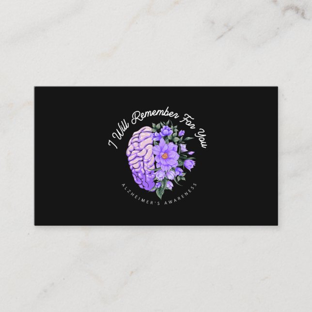 Alzheimer's Awareness I Will Remember For You Business Card (Front)