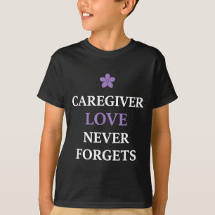 Alzheimer's caregiver dementia caregiver support T-Shirt