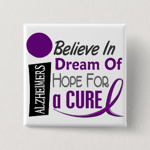 Alzheimer's Disease BELIEVE DREAM HOPE 15 Cm Square Badge