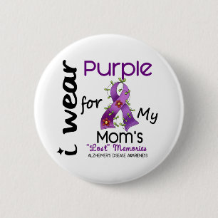 Alzheimers Disease I Wear Purple For My Mum 43 6 Cm Round Badge