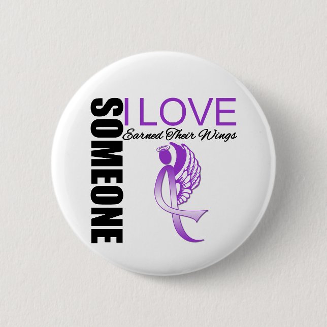 Alzheimers Disease Someone I Love Earned Wings 6 Cm Round Badge (Front)