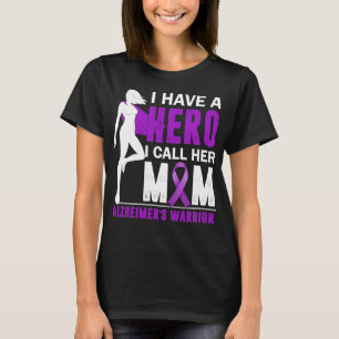 Alzheimer's Mum, I Have a Hero I Call Her Mum T-Shirt