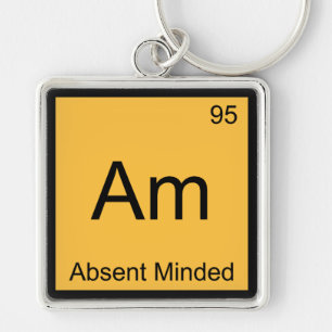 Am - Absent Minded Chemistry Element Symbol Tee Key Ring