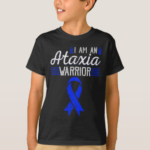 Am An Ataxia Warrior Blue Ribbon Awareness T-Shirt