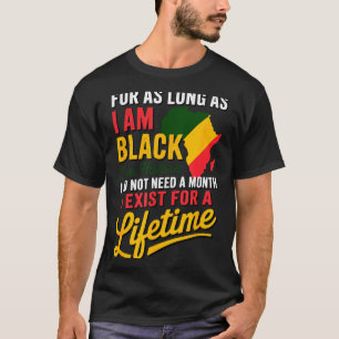Am black history lifetime cool black history month T-Shirt