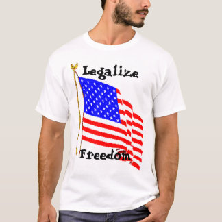 AM Flag PNG, Legalise Freedom T-Shirt
