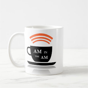 AM in the AM Coffee Mug