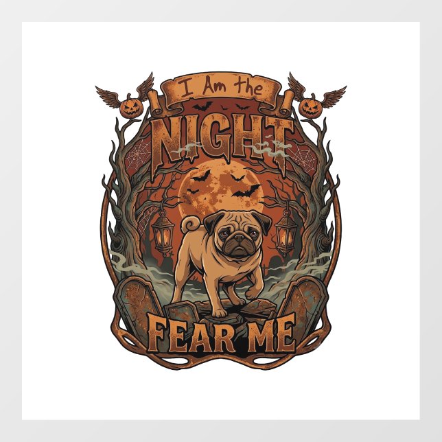 Am Night Fear Me Pug Halloween Moon_1 (Sheet)