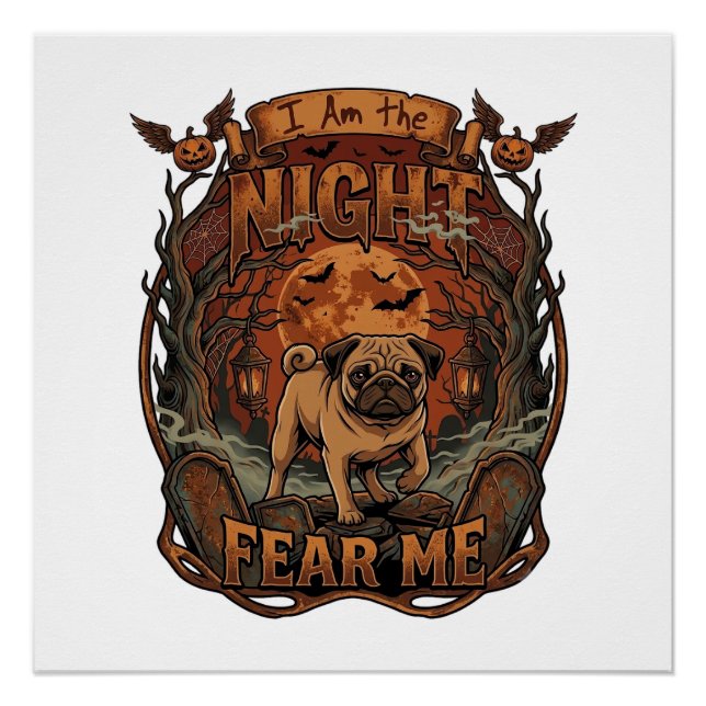 Am Night Fear Me Pug Halloween Moon_1 Poster (Front)