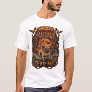 Am Night Fear Me Pug Halloween Moon_1 T-Shirt