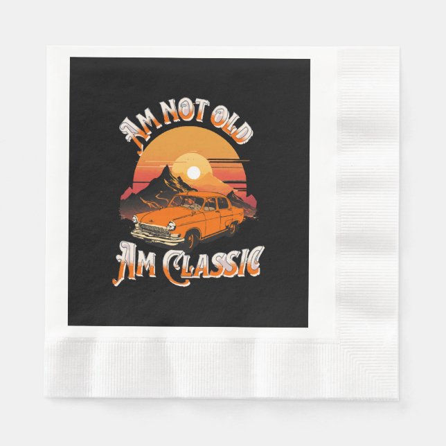 am not old am classic napkin (Front)