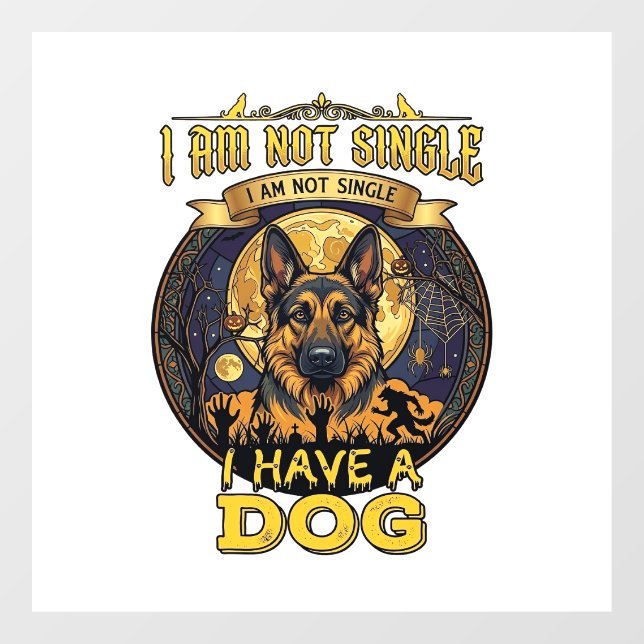 Am Not Single Have Dog Halloween_1 (Sheet)