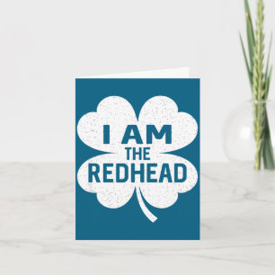 Am the redhead dibs on the redhead funny st card