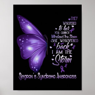 Am The Storm Sjogren's Syndrome Awareness Butterfl Poster
