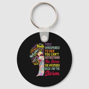 Am The Storm Women Juneteenth Black History Month  Key Ring