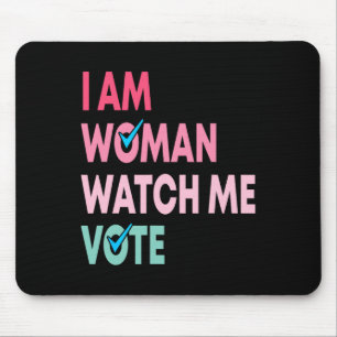 Am Woman Watch Me Vote Funny Feminist Gift Women  Mouse Pad