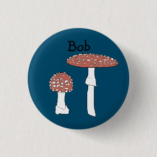 Amanita Mushrooms Fun Fungi CUSTOMIZE IT 3 Cm Round Badge