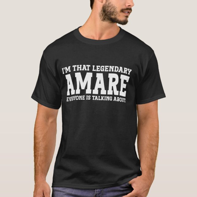 Amare Personal Name First Name Funny Amare T-Shirt (Front)