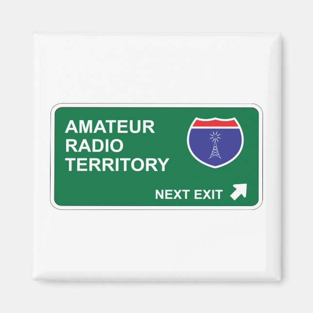 Amateur Radio Next Exit Magnet (Front)