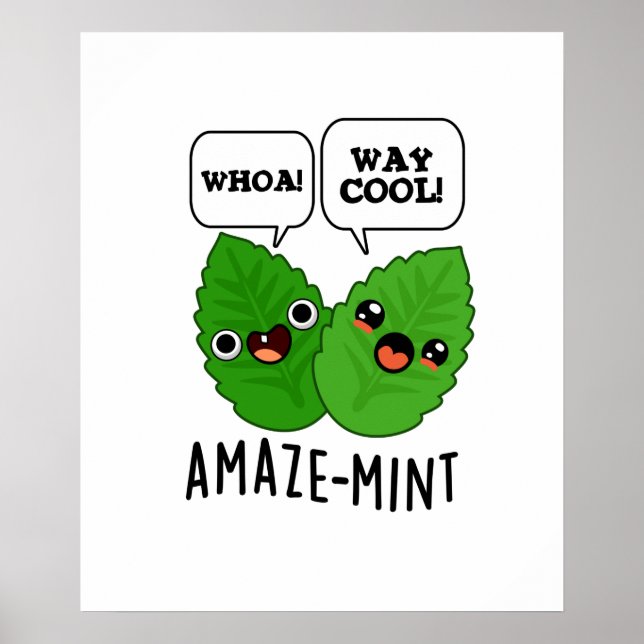 Amaze-mint Cute Mint Leaves Pun Poster (Front)