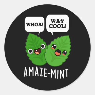 Amaze-mint Funny Mint Leaves Pun Dark BG Classic Round Sticker