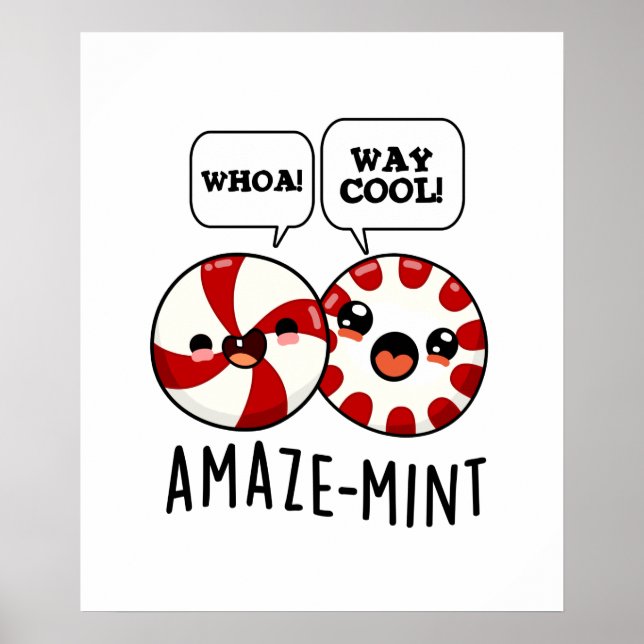 Amaze-mint Funny Peppermint Pun Poster (Front)