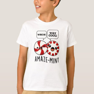 Amaze-mint Funny Peppermint Pun  T-Shirt