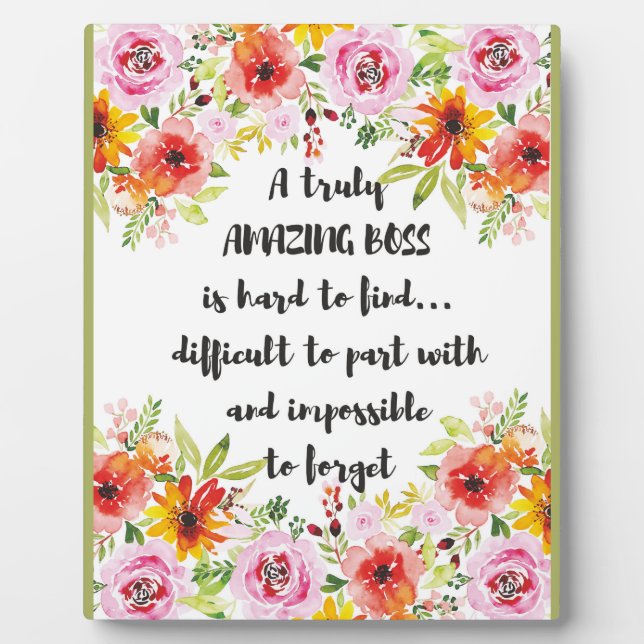 Amazing Boss Quote Great Boss Appreciation gift Plaque (Front)
