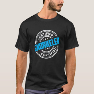 Amazing Certified Snorkeler Scuba Diver Diving Sno T-Shirt