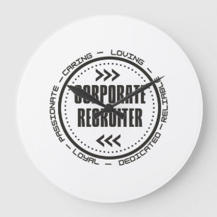 Amazing Corporate Recruiter Large Clock