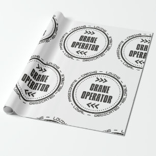 Amazing Crane Operator Wrapping Paper