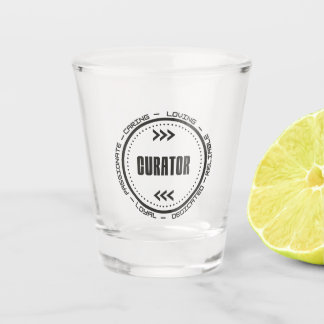 Amazing Curator Shot Glass