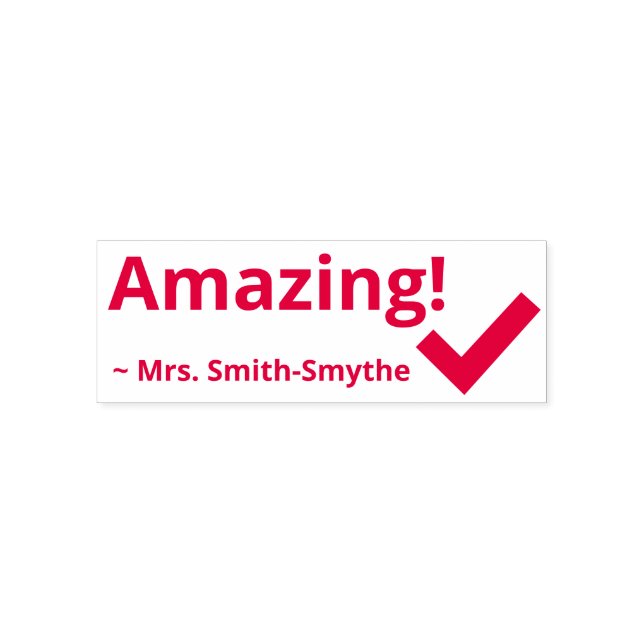 "Amazing!" + Custom Tutor Name Rubber Stamp (Design)