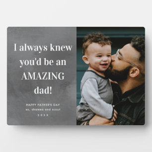 Amazing dad photo Father's Day Card Plaque