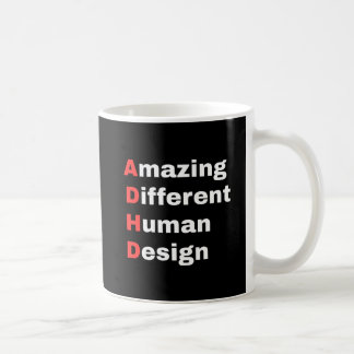 Amazing Different Human Design - ADHD Pride Coffee Mug