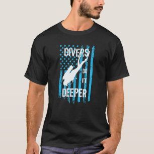 Amazing Dive Scuba Diving Graphic Scuba Divers Do T-Shirt