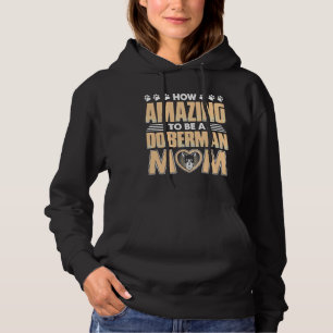 Amazing Doberman Mom Hoodie