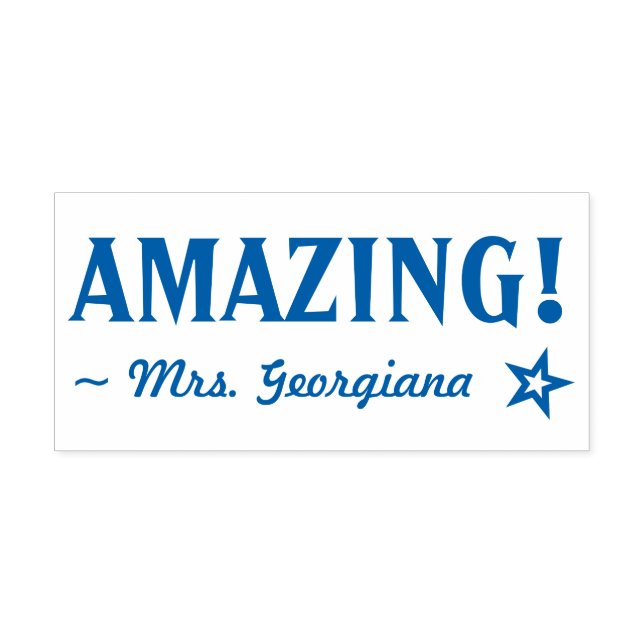 "AMAZING!" Educator Rubber Stamp (Design)