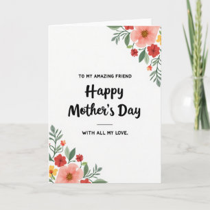 Amazing Friend Mothers Day Card