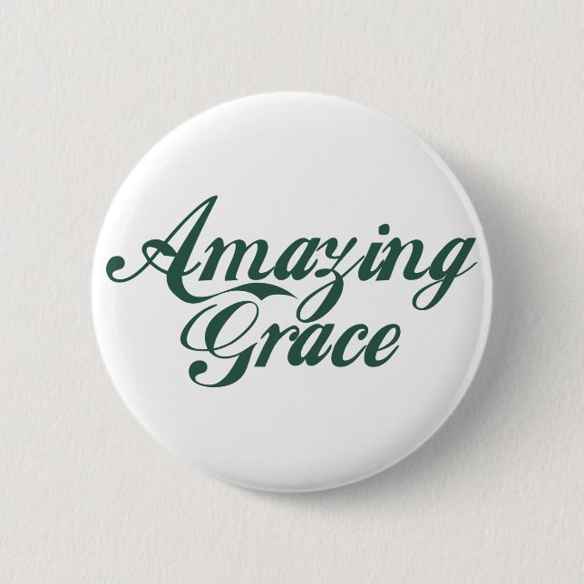 Amazing Grace 6 Cm Round Badge (Front)